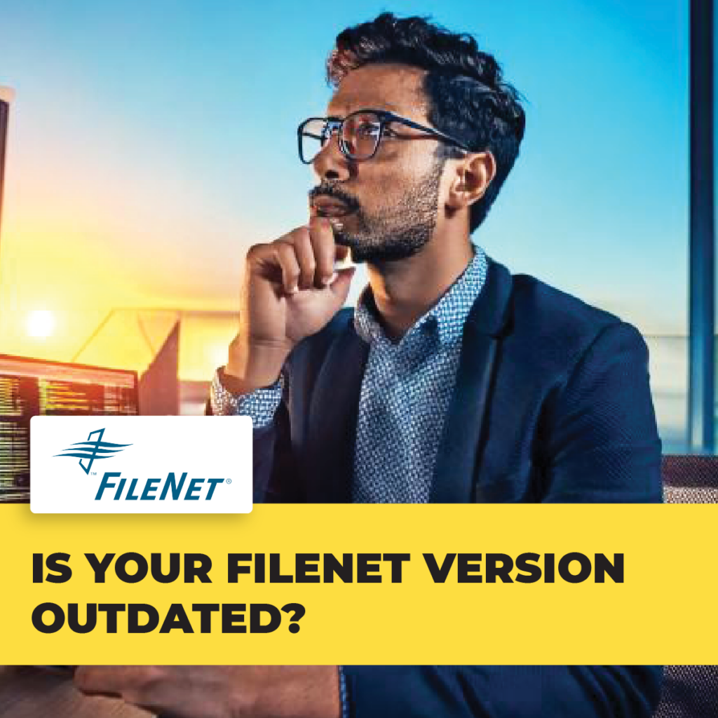 Is your FileNet version is outdated - ECM Addons